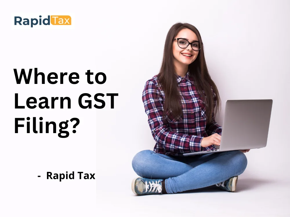  Where to Learn GST Filing?

