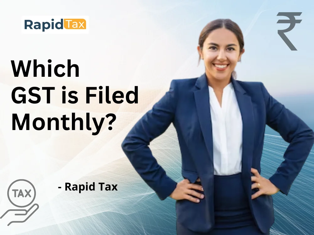  Which GST is filed monthly?
